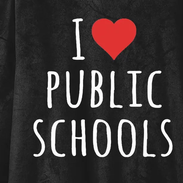 I Love Public Schools Hooded Wearable Blanket