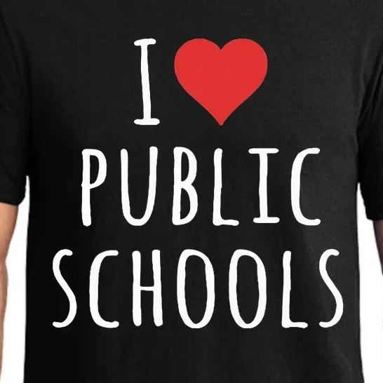 I Love Public Schools Pajama Set