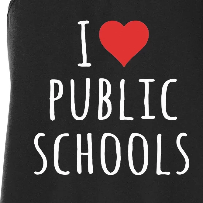 I Love Public Schools Women's Racerback Tank