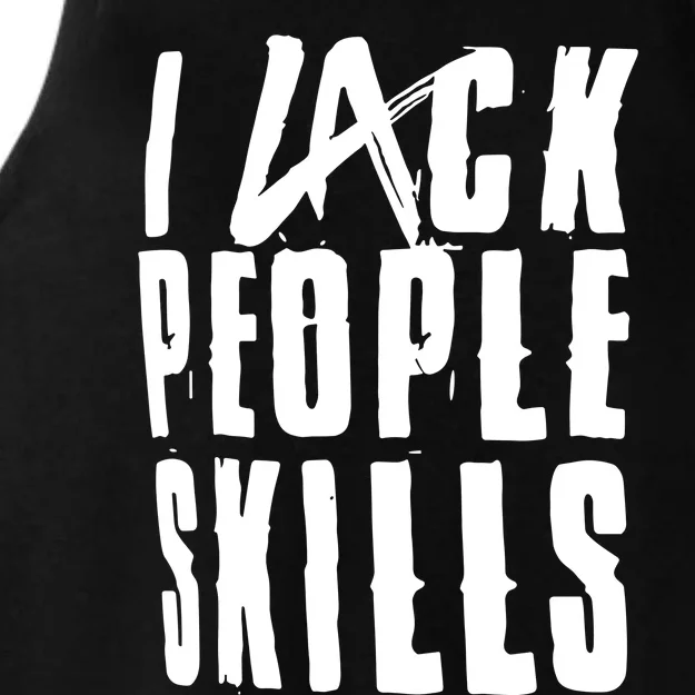 I Lack People Skills Ladies Tri-Blend Wicking Tank