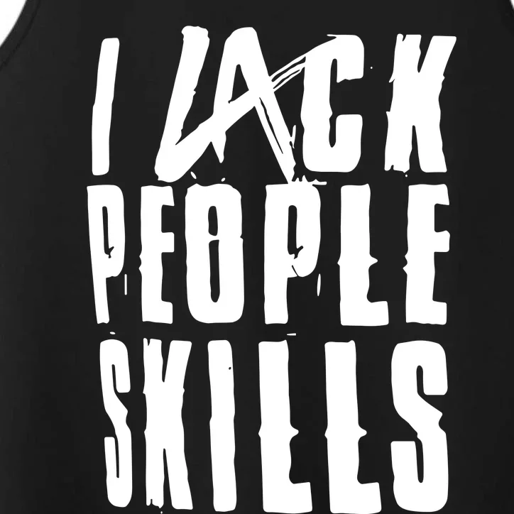 I Lack People Skills Performance Tank