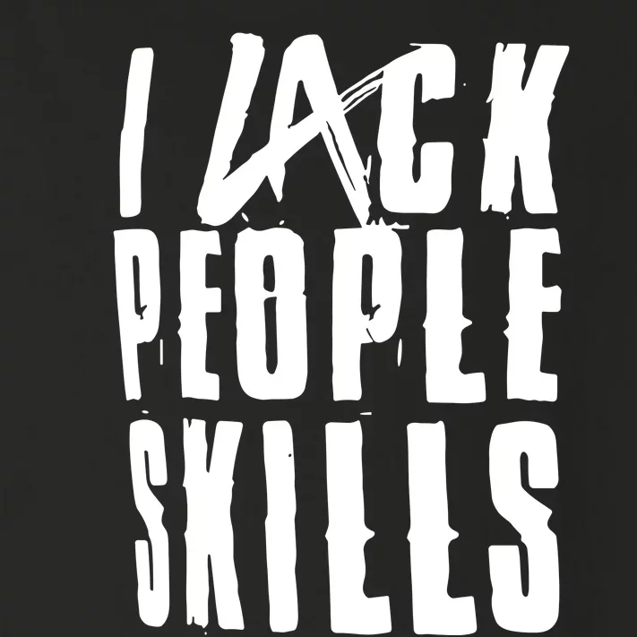 I Lack People Skills Toddler Long Sleeve Shirt