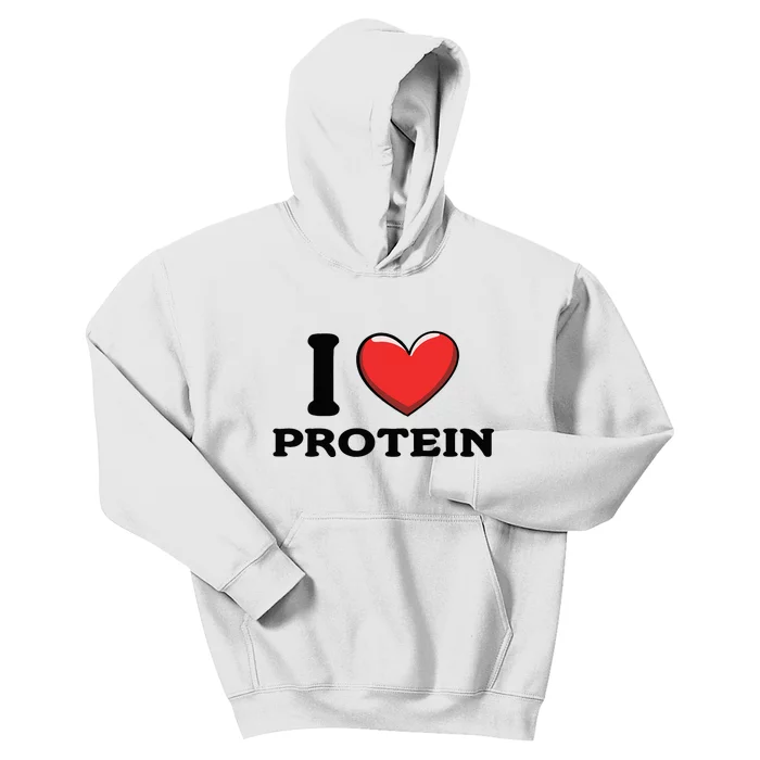 I Love Protein Funny Gym Workout Kids Hoodie