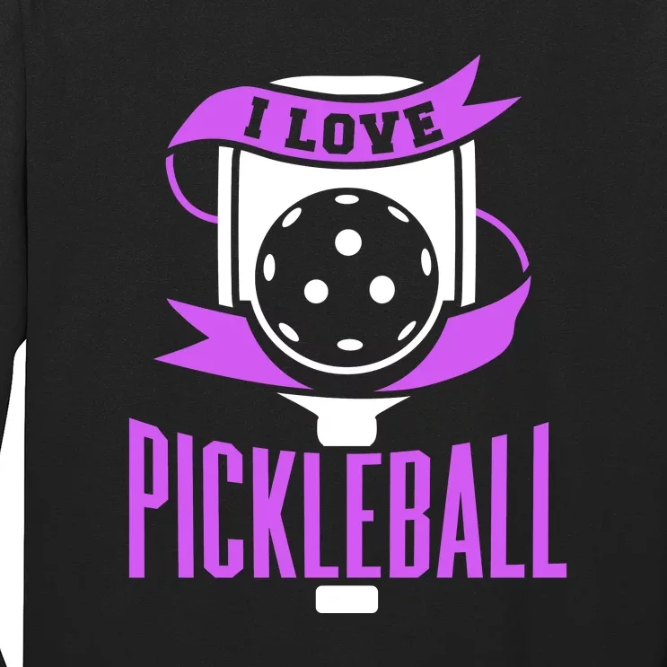 I Love Pickleball Long Sleeve Shirt