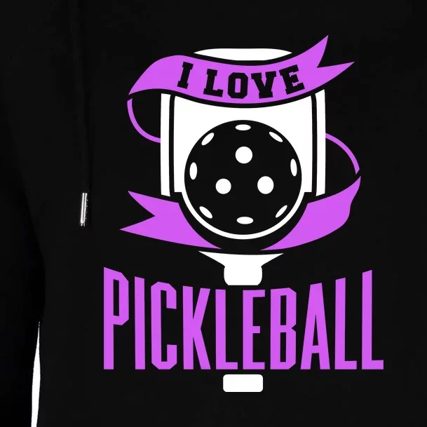 I Love Pickleball Womens Funnel Neck Pullover Hood