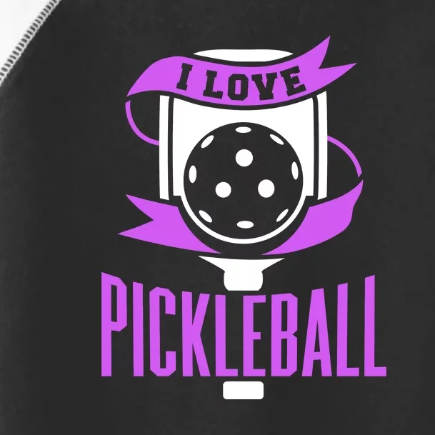 I Love Pickleball Toddler Fine Jersey T-Shirt