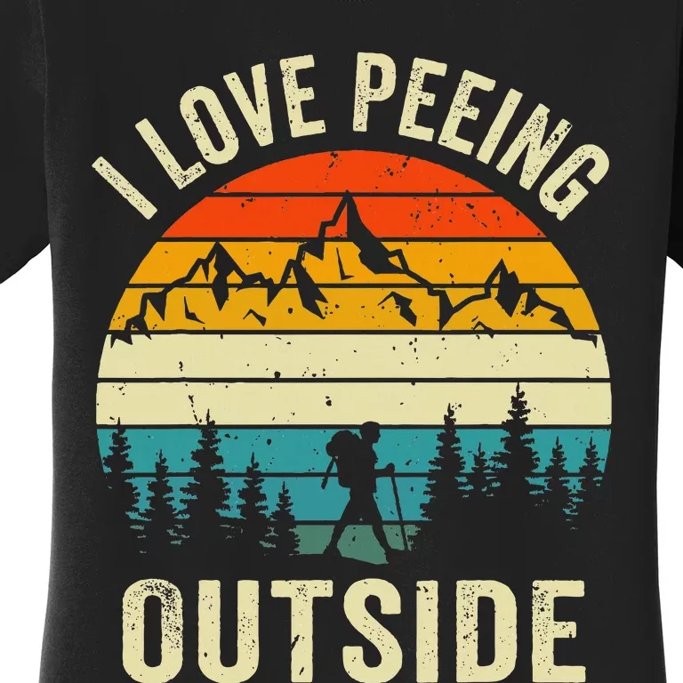 I Love Peeing Outside Retro Funny Camping Hiking Outdoor Women's T-Shirt