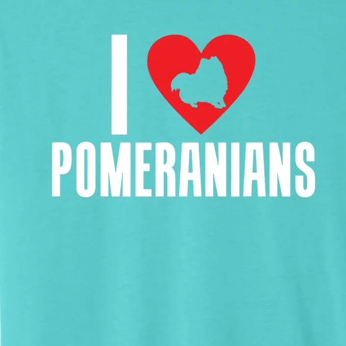 I Love Pomeranians ChromaSoft Performance T-Shirt