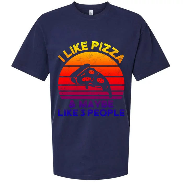 I Like Pizza And Maybe Like 3 People I Funny Pizza Gift Sueded Cloud Jersey T-Shirt