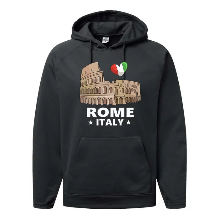 I Love Rome Italy Roman Colosseum Gift Performance Fleece Hoodie