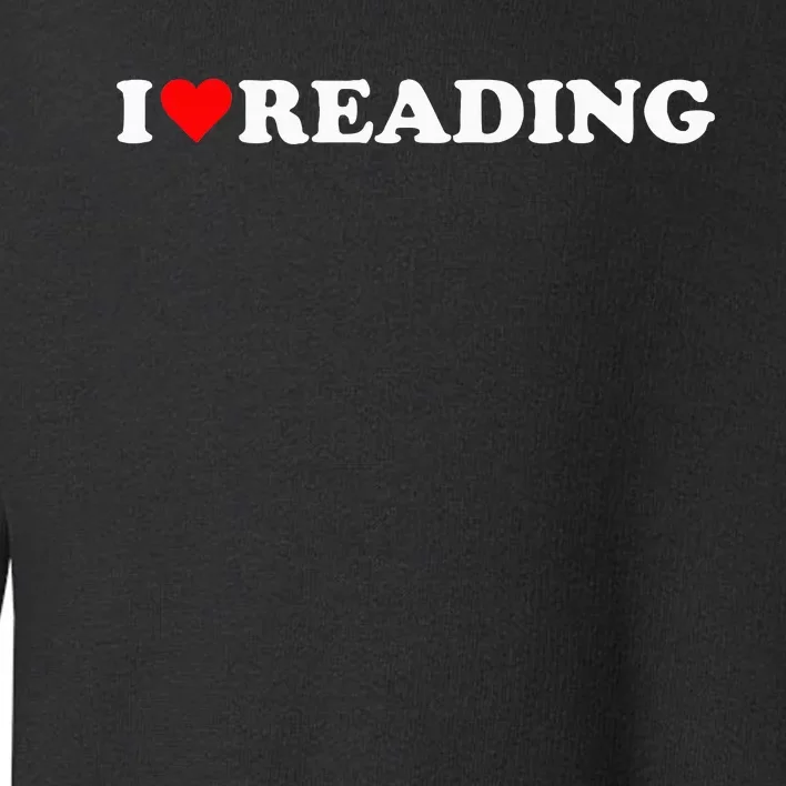 I Love Reading Cute Red Heart Books Lover Toddler Sweatshirt