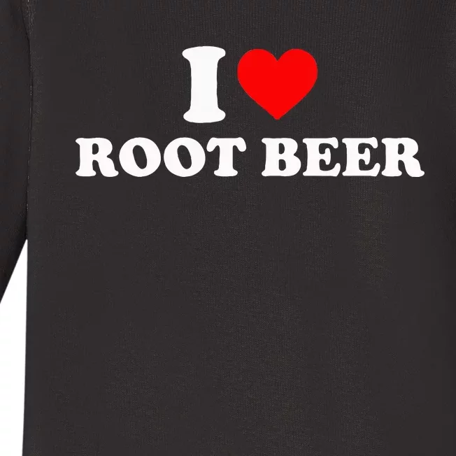 I Love Root Beer Root Beer Baby Long Sleeve Bodysuit