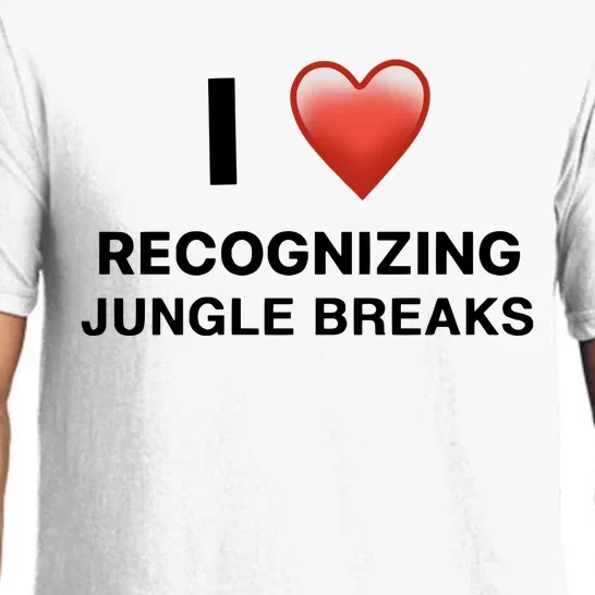 I Love Recognizing Jungle Breaks Pajama Set