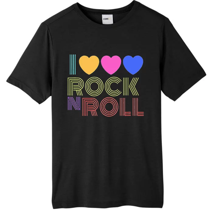 I Love Rock N Roll Music For Fans Young ChromaSoft Performance T-Shirt