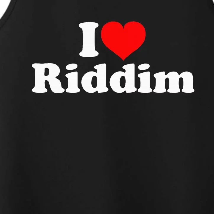 I Love Riddim Performance Tank