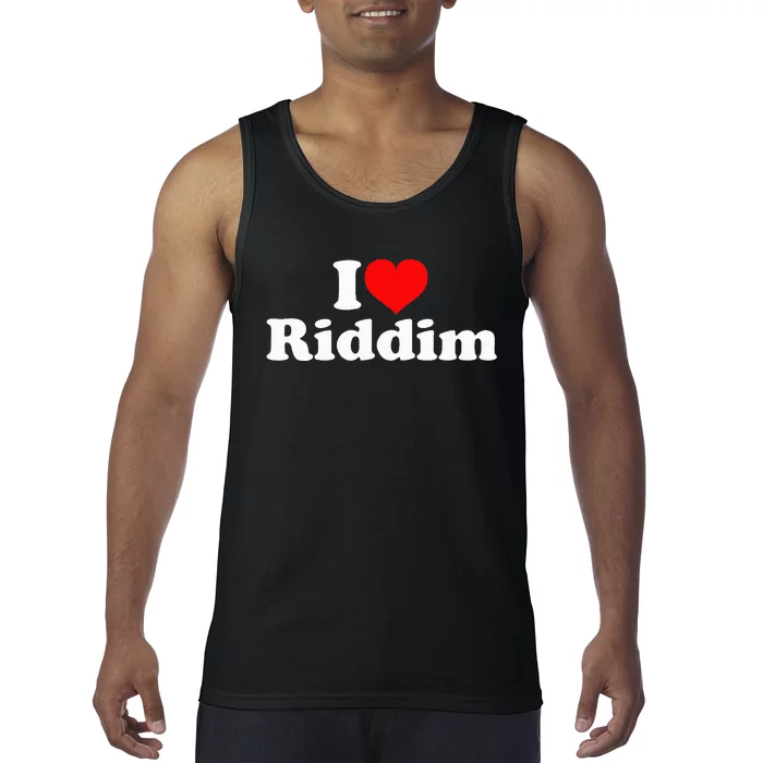 I Love Riddim Tank Top