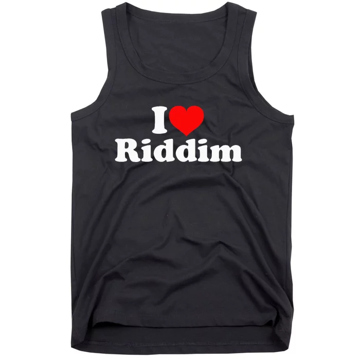 I Love Riddim Tank Top