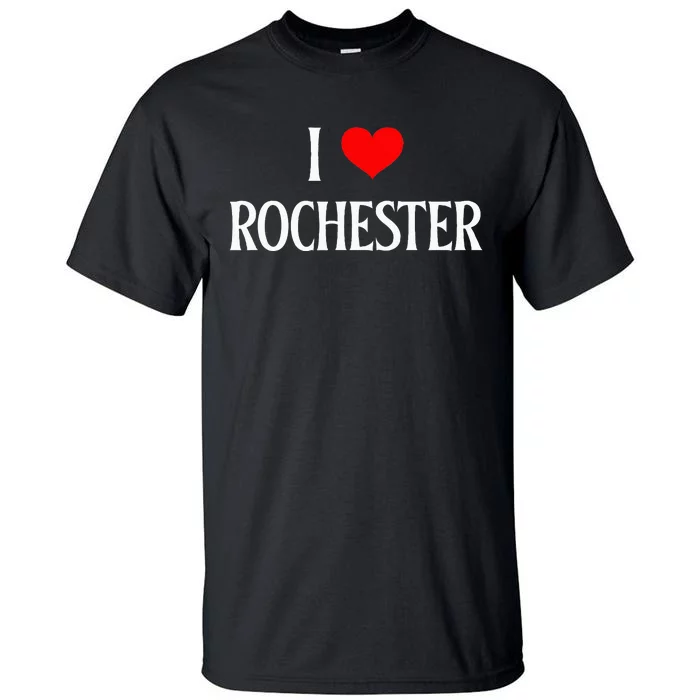 I Love Rochester I Heart Rochester Holiday Travel Souvenir Tall T-Shirt