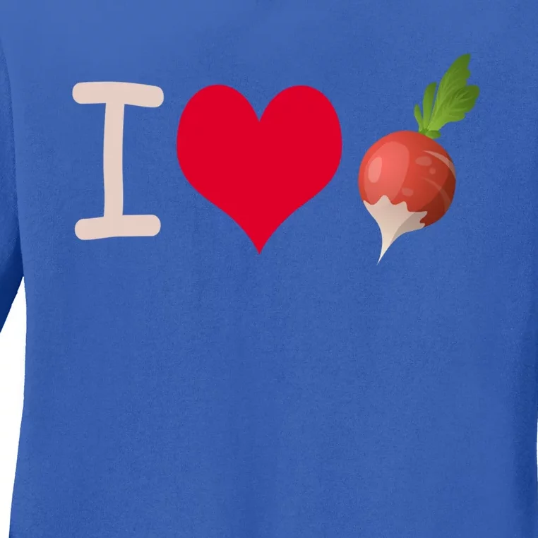 I Love Radish Radishes Gift Ladies Long Sleeve Shirt