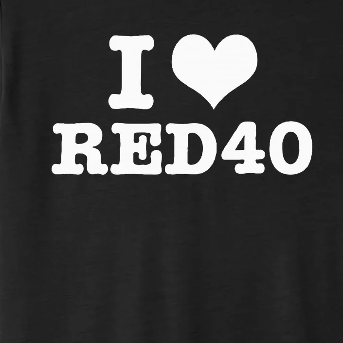 I Love Red 40 ChromaSoft Performance T-Shirt