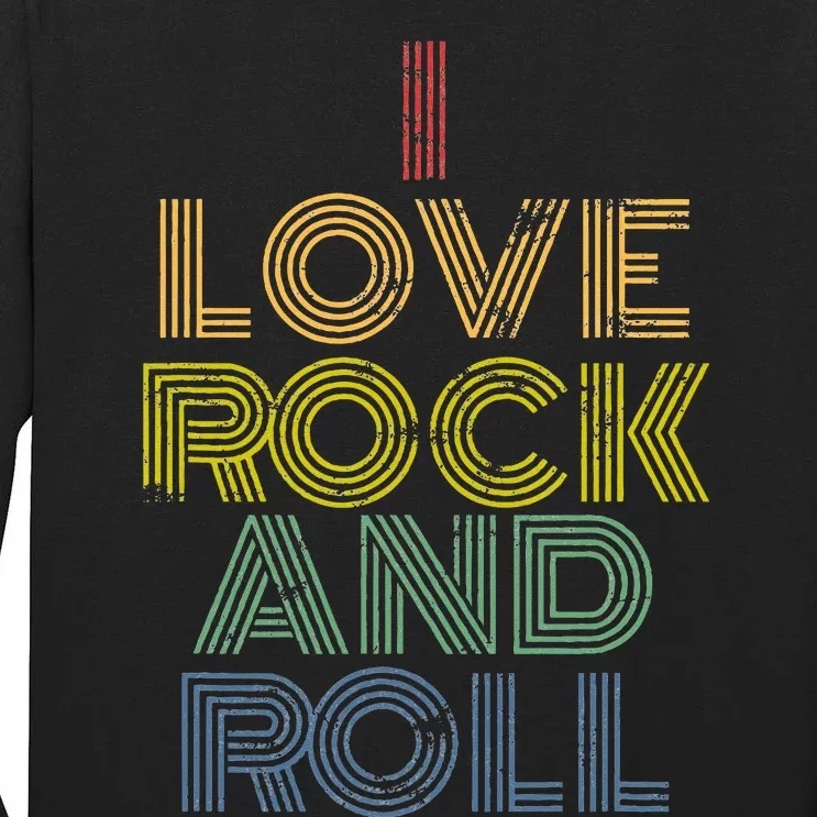 I Love Rock And Roll Distressed Rainbow 70s Tall Long Sleeve T-Shirt