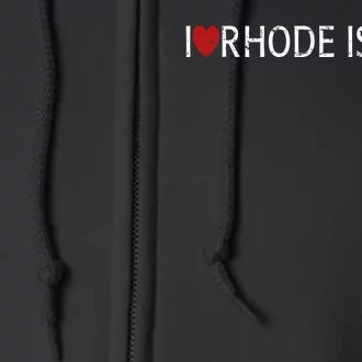 I Love Rhode Island Full Zip Hoodie