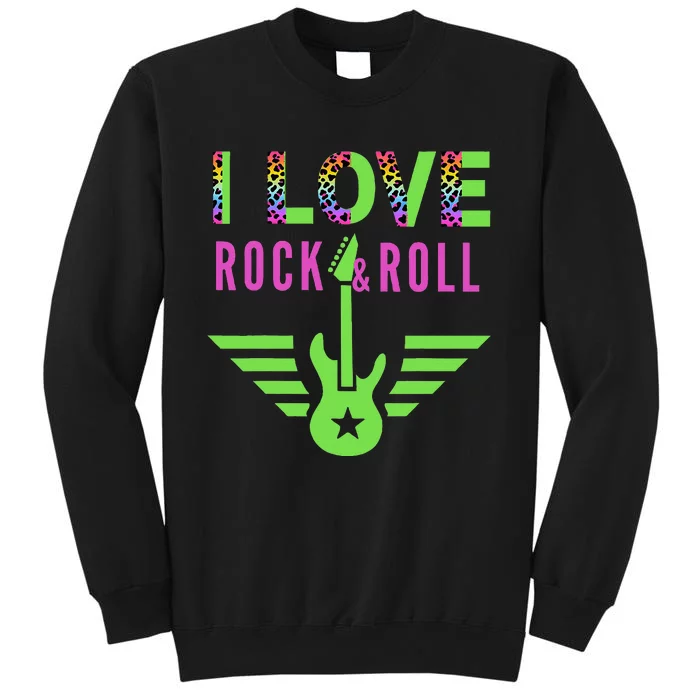 I Love Rock And Roll Guitar Tall Sweatshirt