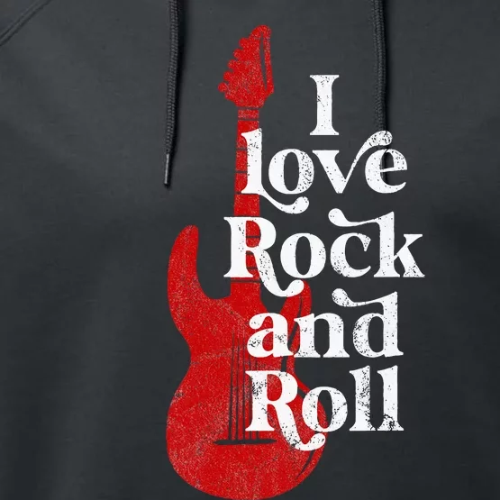 I Love Rock And Roll Performance Fleece Hoodie