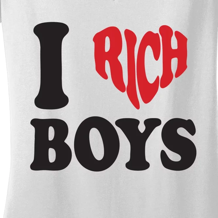 I Love Rich B.O.Y.S. Women's V-Neck T-Shirt