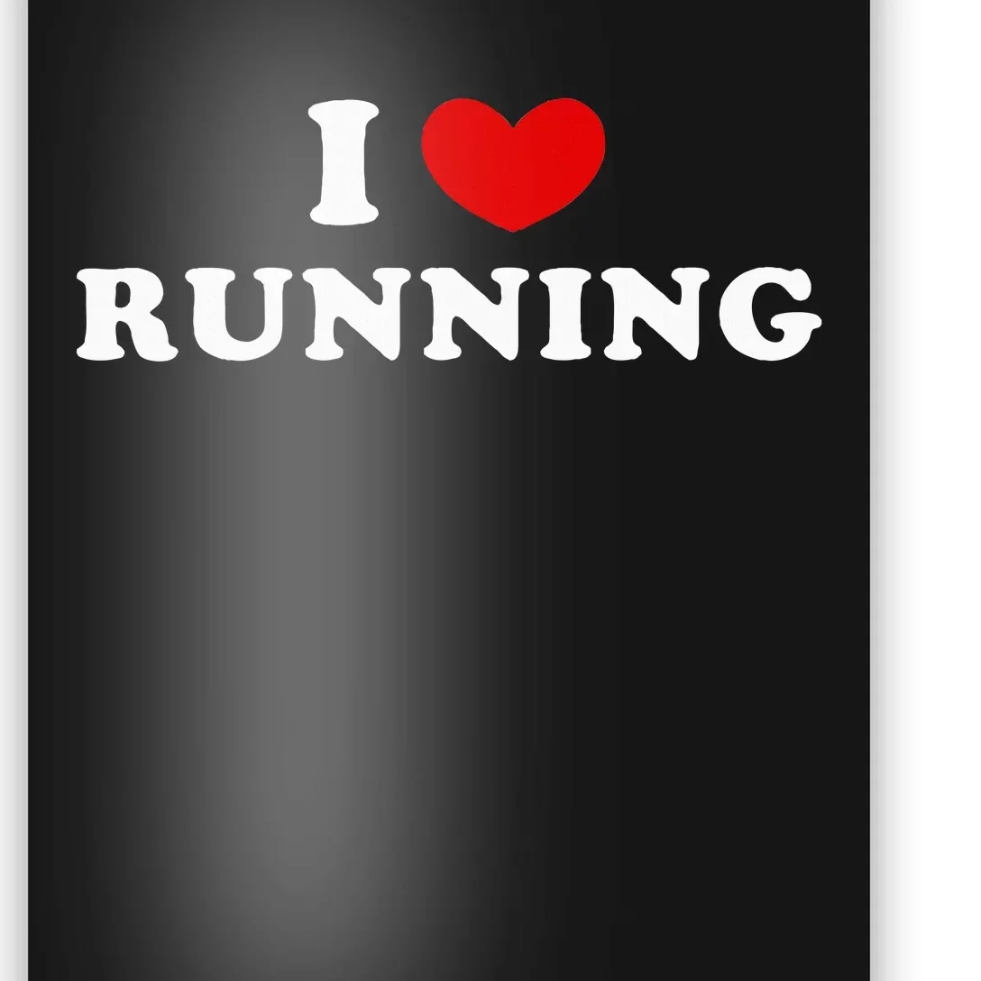 I Love Running Poster