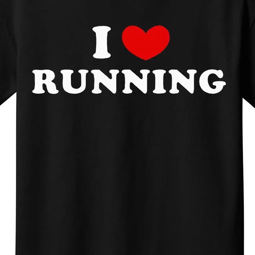 I Love Running Kids T-Shirt