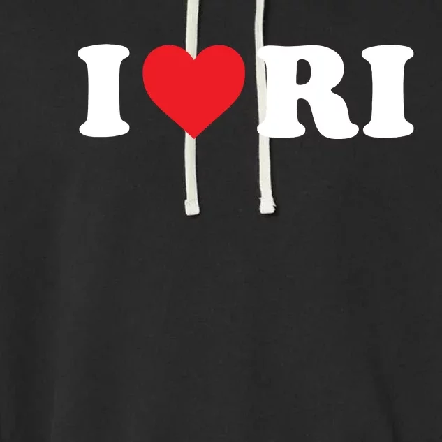 I Love Ri Heart Rhode Island Garment-Dyed Fleece Hoodie