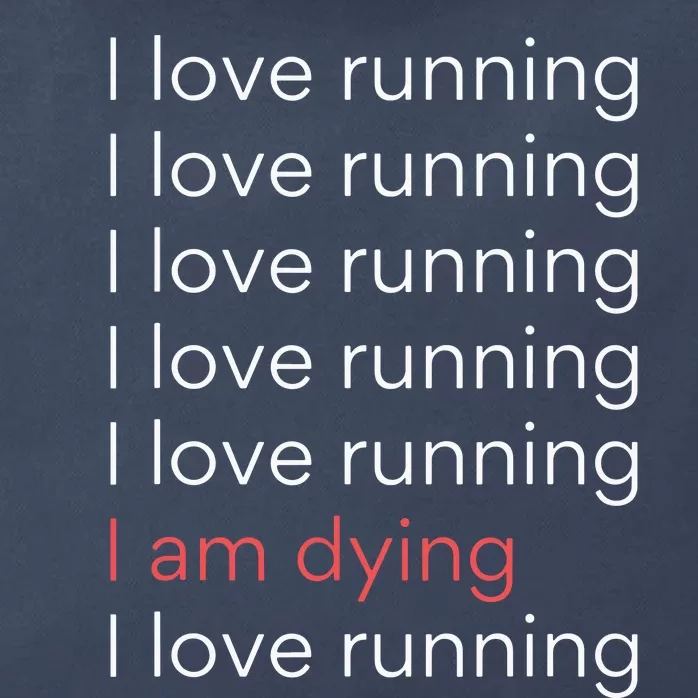 I Love Running I Am Dying Funny Running Marathon Zip Tote Bag