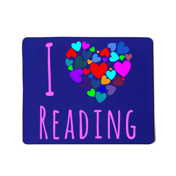 I Love Reading Gift Funny Gift Heart Love Books Reading Club Mousepad