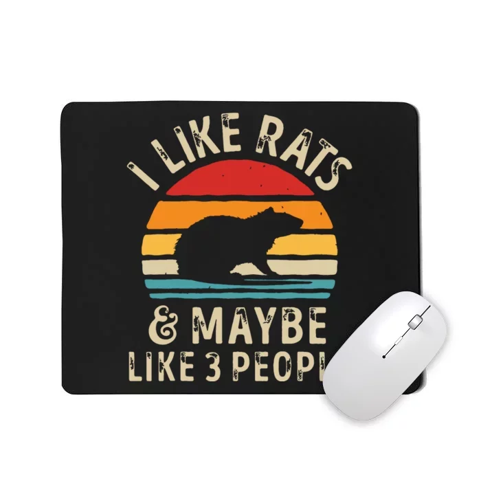 I Like Rats And Maybe 3 People Rat Lover Rodent Retro Men Mousepad