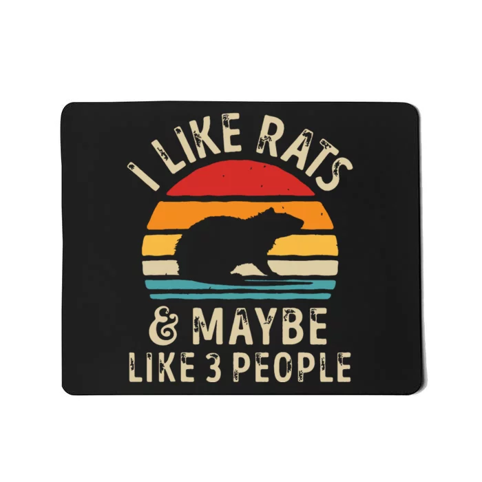 I Like Rats And Maybe 3 People Rat Lover Rodent Retro Men Mousepad