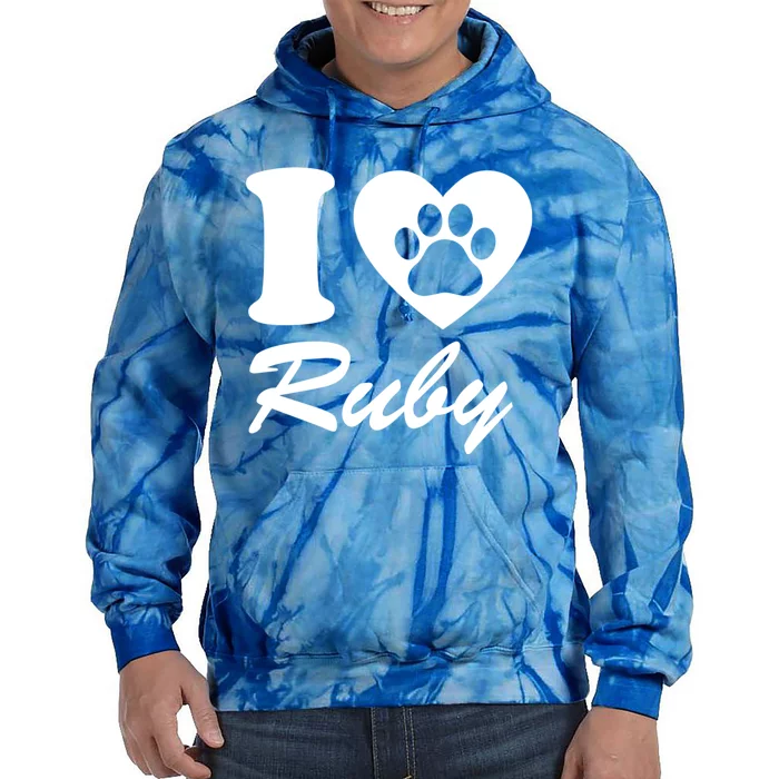 I Love Ruby Dog Name Funny For Dog Lovers Gift Tie Dye Hoodie