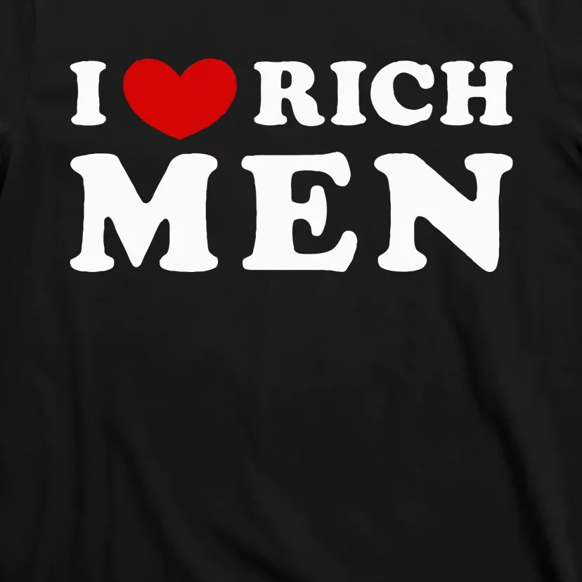 I Love Rich T-Shirt