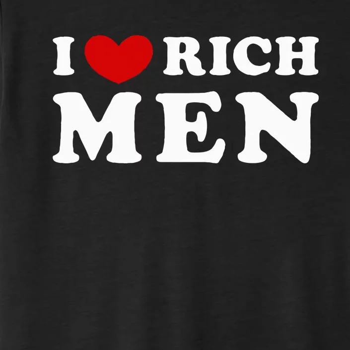 I Love Rich ChromaSoft Performance T-Shirt