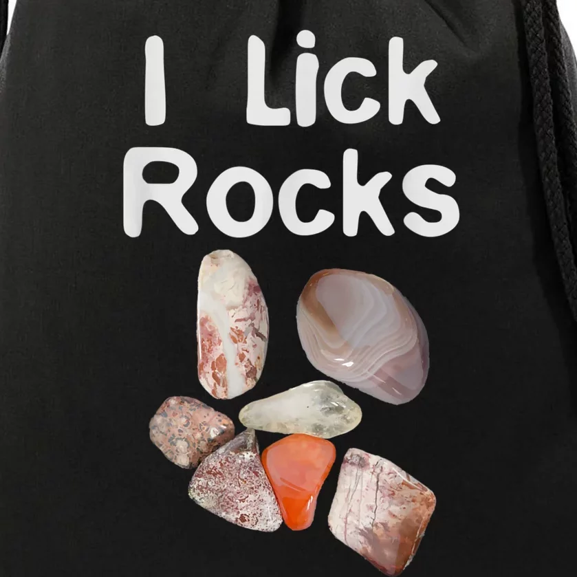 I Lick Rocks Agate Collector Geologist Mineral Design Drawstring Bag