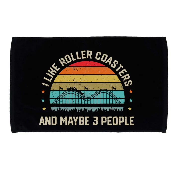 I Like Roller Coasters & Maybe 3 People Amusement Park Microfiber Hand Towel