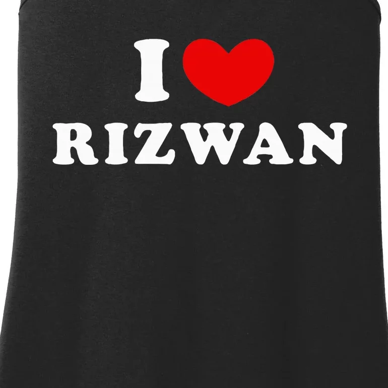 I Love Rizwan I Heart Rizwan Ladies Essential Tank