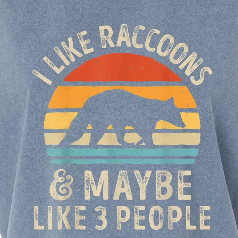 I Like Raccoons And Maybe Like 3 People Raccoon Lover Retro Garment-Dyed Women's Muscle Tee