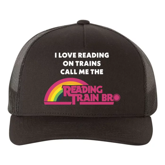 I Love Reading On Trains Call Me The Reading Train Bro Yupoong Adult 5-Panel Trucker Hat