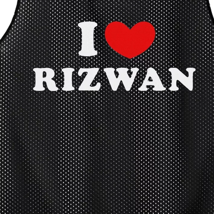 I Love Rizwan Heart Rizwan Design Mesh Reversible Basketball Jersey Tank