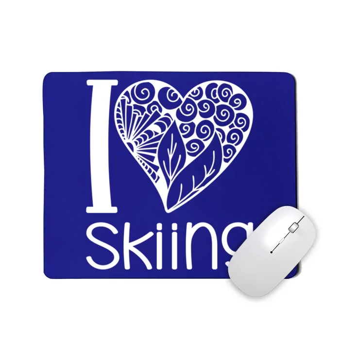 I Love Skiing For Ski Lovers Gift Mousepad