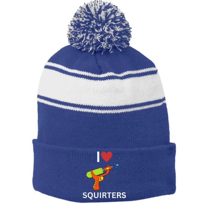 I Love Squirters Stripe Pom Pom Beanie