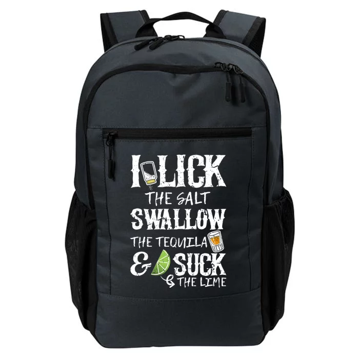 I Lick Salt Swallow Tequila Suck Lime Cinco De Mayo Cute Gift Daily Commute Backpack