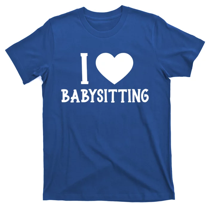 I Love Sitting Sitter Great Gift T-Shirt