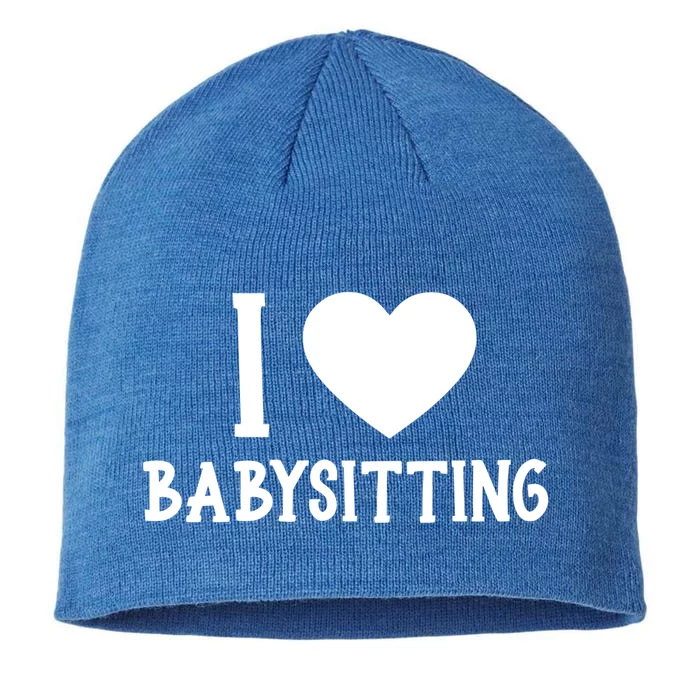 I Love Sitting Sitter Great Gift 8 1/2in Sustainable Knit Beanie